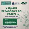 PROGRAMAÇÃO DA V SEMANA PEDAGÓGICA DO PPGECI